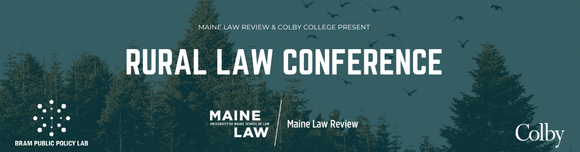 Rural Law Conference | Maine Law Symposium